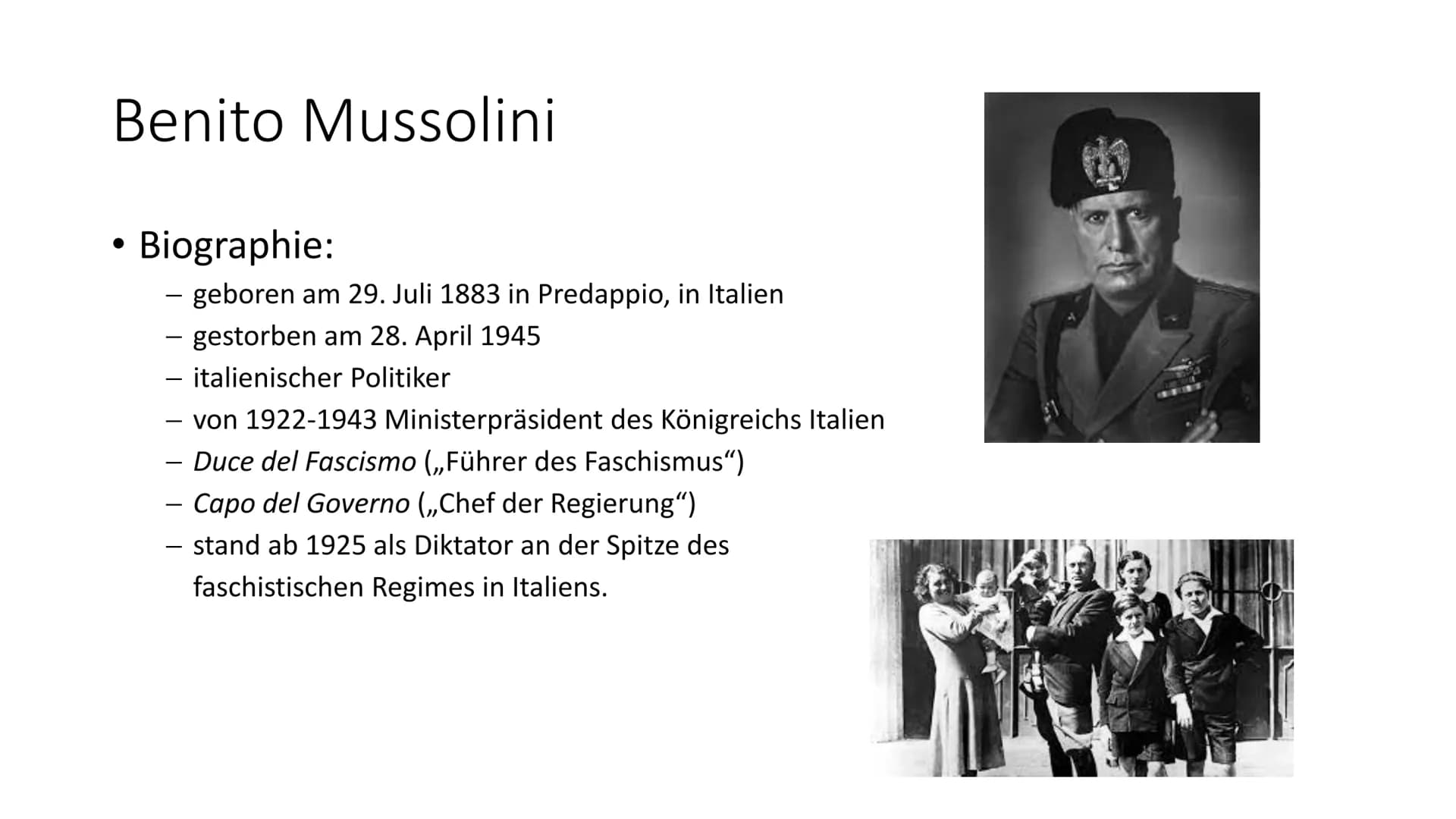 Faschismus
(von italienisch fascio ,,Bund") Gliederung
●
Definition
Faschismus in Italien
- Entstehung
Benito Mussolini
●
Biographie
- Parte