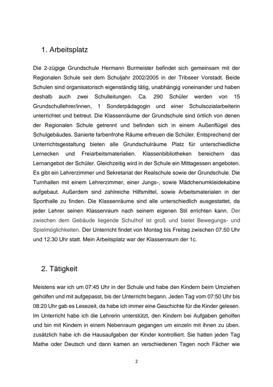 1.
2.
3.
4.
4.1 Zertifikat des Betriebes..
4.2 Wochenplan des Praktikums
1
Arbeitsplatz
2
.Tätigkeit
.2
Reflexion des Praktikums
.4
Anhang
.