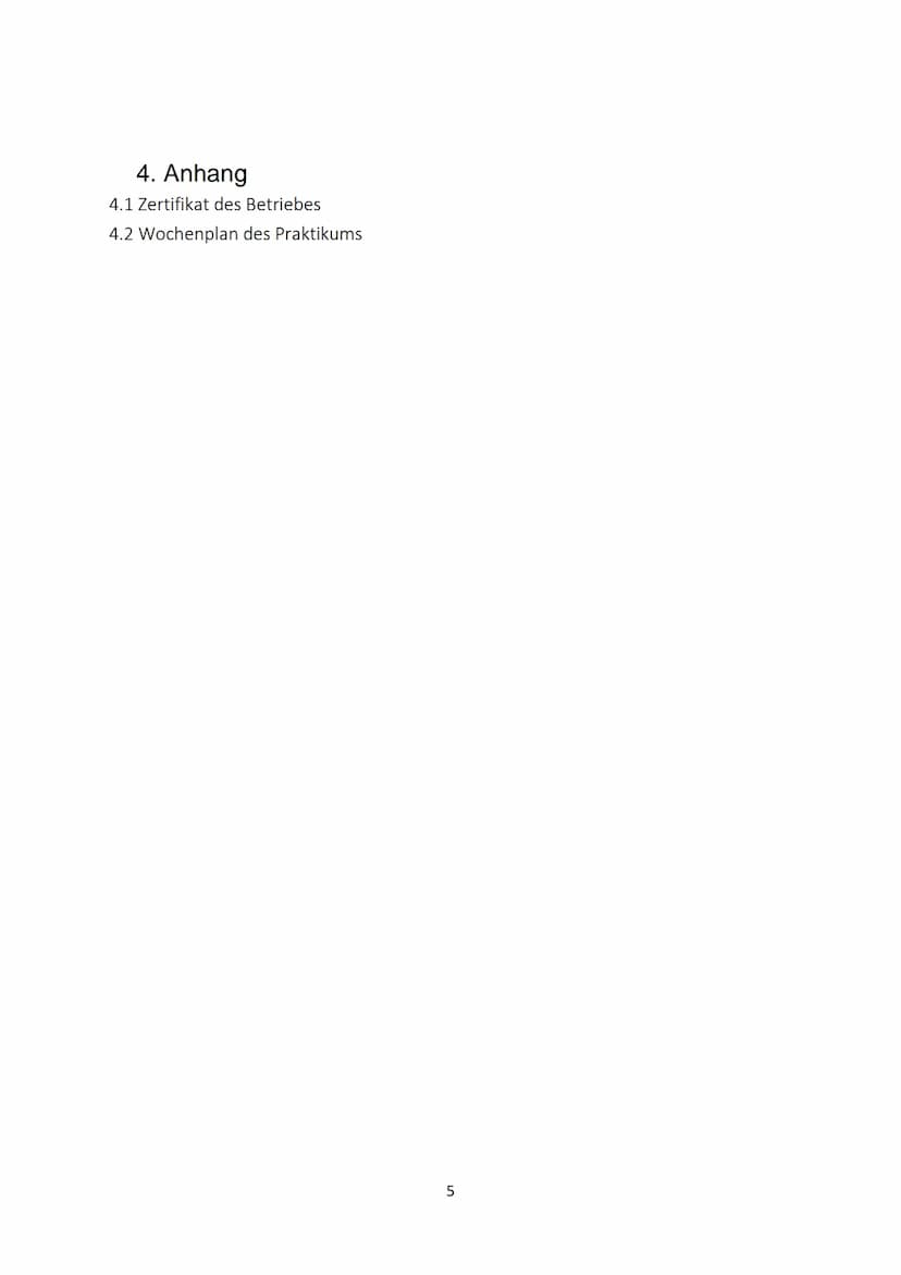 1.
2.
3.
4.
4.1 Zertifikat des Betriebes..
4.2 Wochenplan des Praktikums
1
Arbeitsplatz
2
.Tätigkeit
.2
Reflexion des Praktikums
.4
Anhang
.