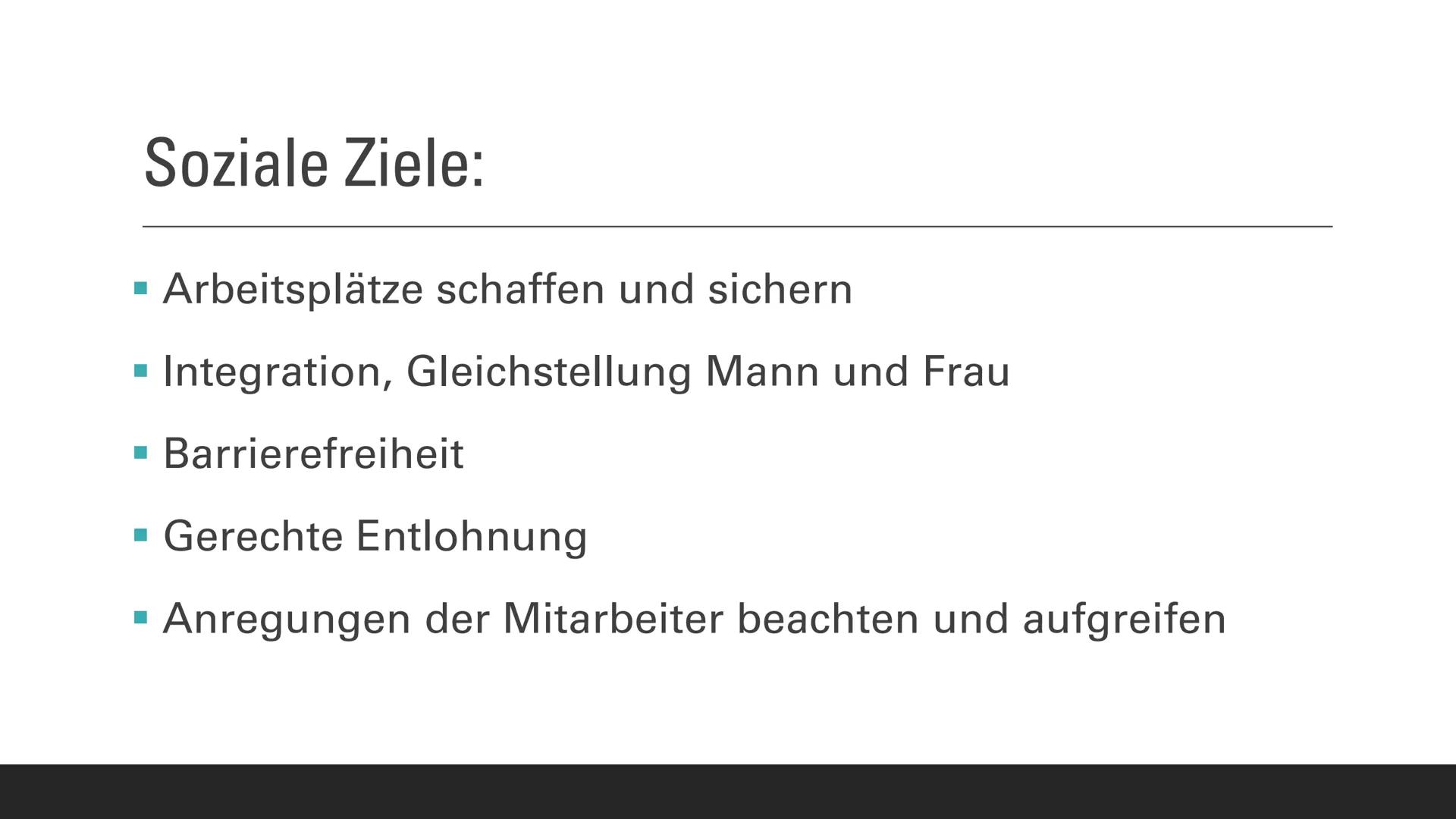 2,5
Unternehmensziele:
1. WIRTSCHAFT
2,47 Unternehmensziele:
Umwelt
betreffend
Ökologische Ziele
Ökonomische Ziele
Wirtschaft
betreffend
Gem