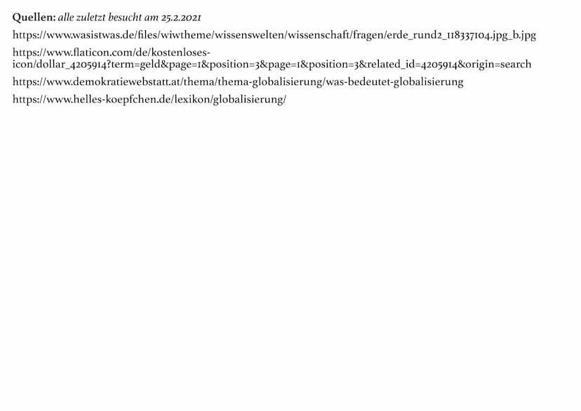... Konflikte
Global Governance
->Art und Weise, wie auf globaler Ebene Entscheidungen getroffen werden
Für viele wurden Lebensweisen und lo