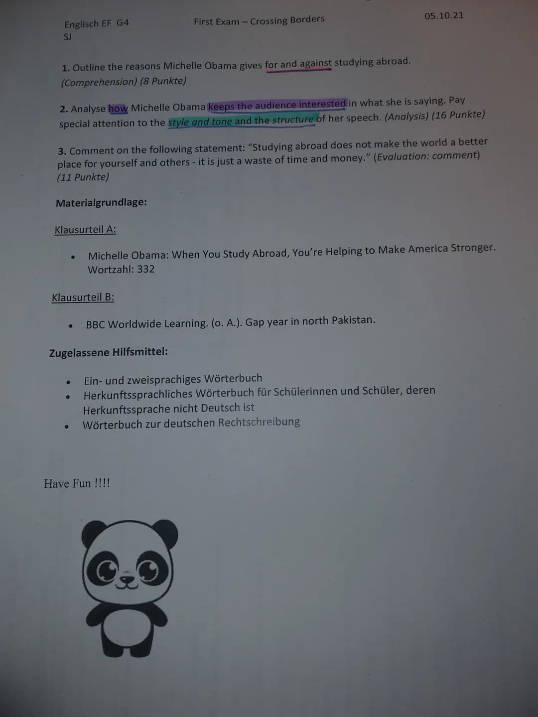 Englisch EF G4
SJ
1. Outline the reasons Michelle Obama gives for and against studying abroad.
(Comprehension) (8 Punkte)
2. Analyse how Mic