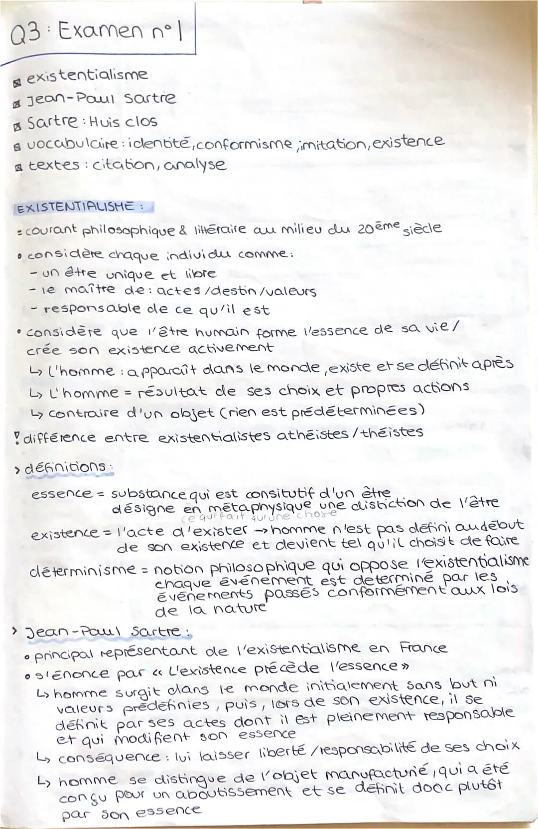 Q3 Examen nºl
:
B
existentialisme
Jean-Paul Sartre
Sartre: Huis clos
vocabulaire: identité, conformisme, imitation, existence
textes: citati
