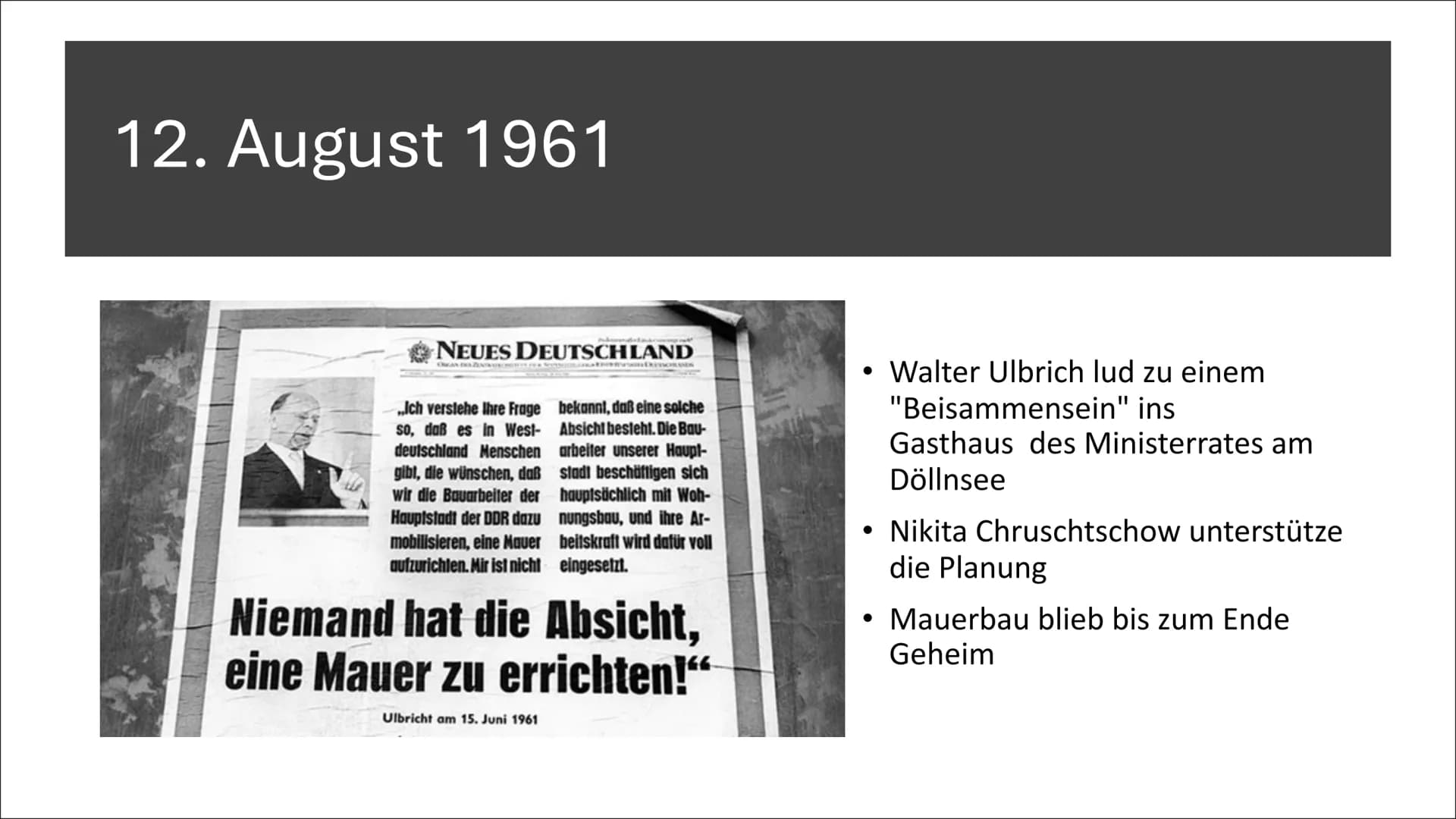 Mauerbau
"Operation Rose", eine Nacht die Familien trennte Inhaltsverzeichnis
• Gründe für den Bau
●
• 12. August 1961
• 13. August 1961
Rea