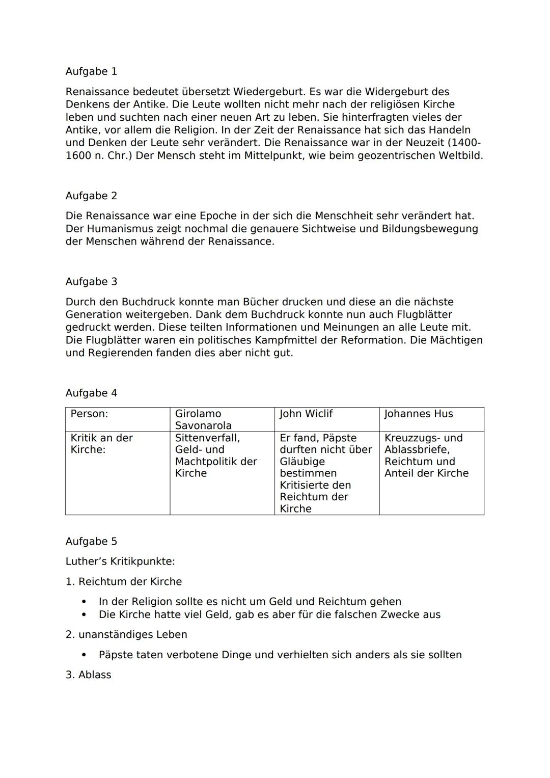 VU-KANr. 1 - Klasse 8

Renaissance - Reformation. 30-jähriges llig

Aufgabe 1
25130VP 2+2
Erläutere den Begriff "Renaissance". (4UP)
Ausform