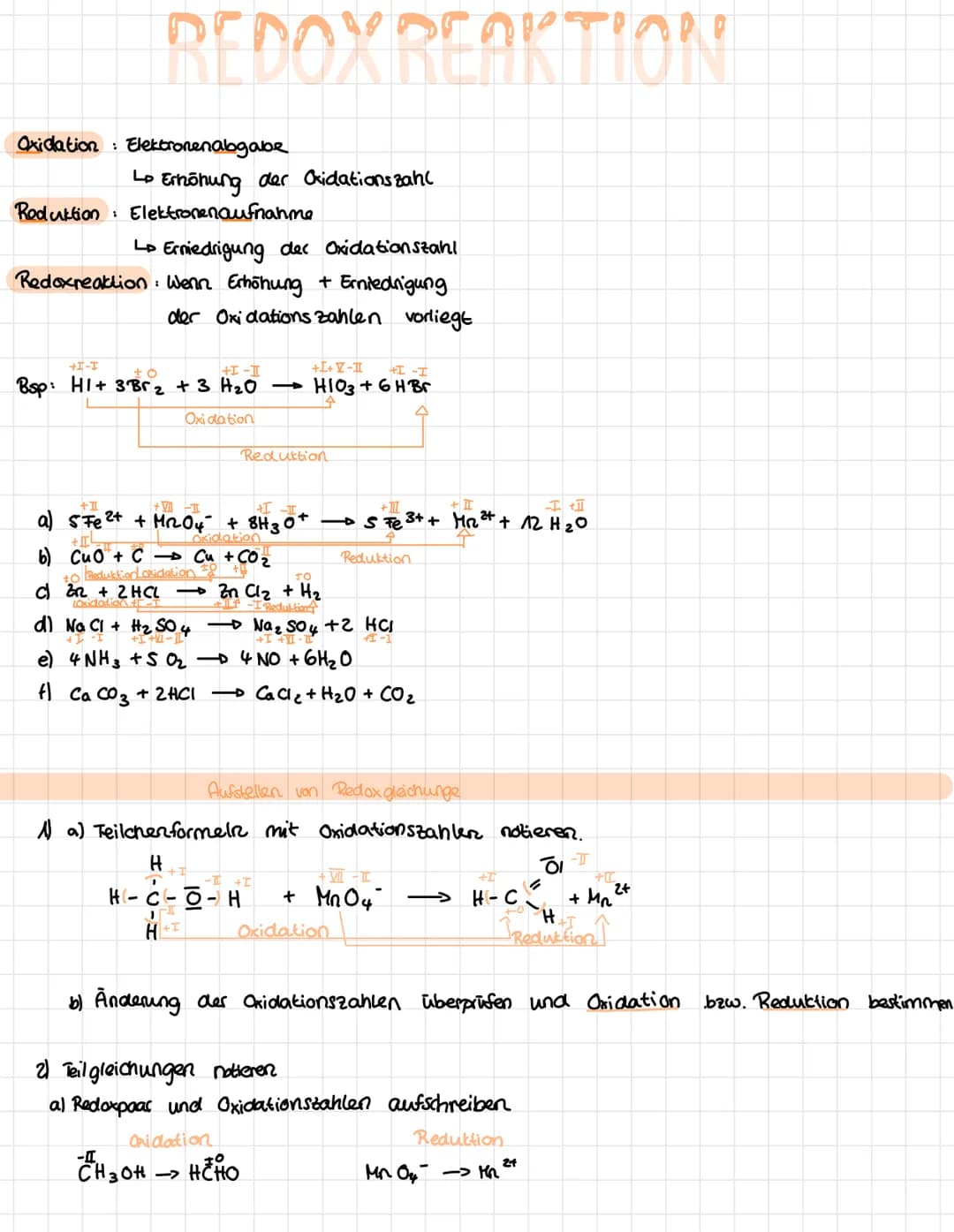 Oxidation Elektronenabgabe
Reduktion
REDOX REAKTION
:
1-I+
Lo Erhöhung der Oxidationszahl
Elektronenaufnahme
Lo Erniedrigung dec Oxidationsz