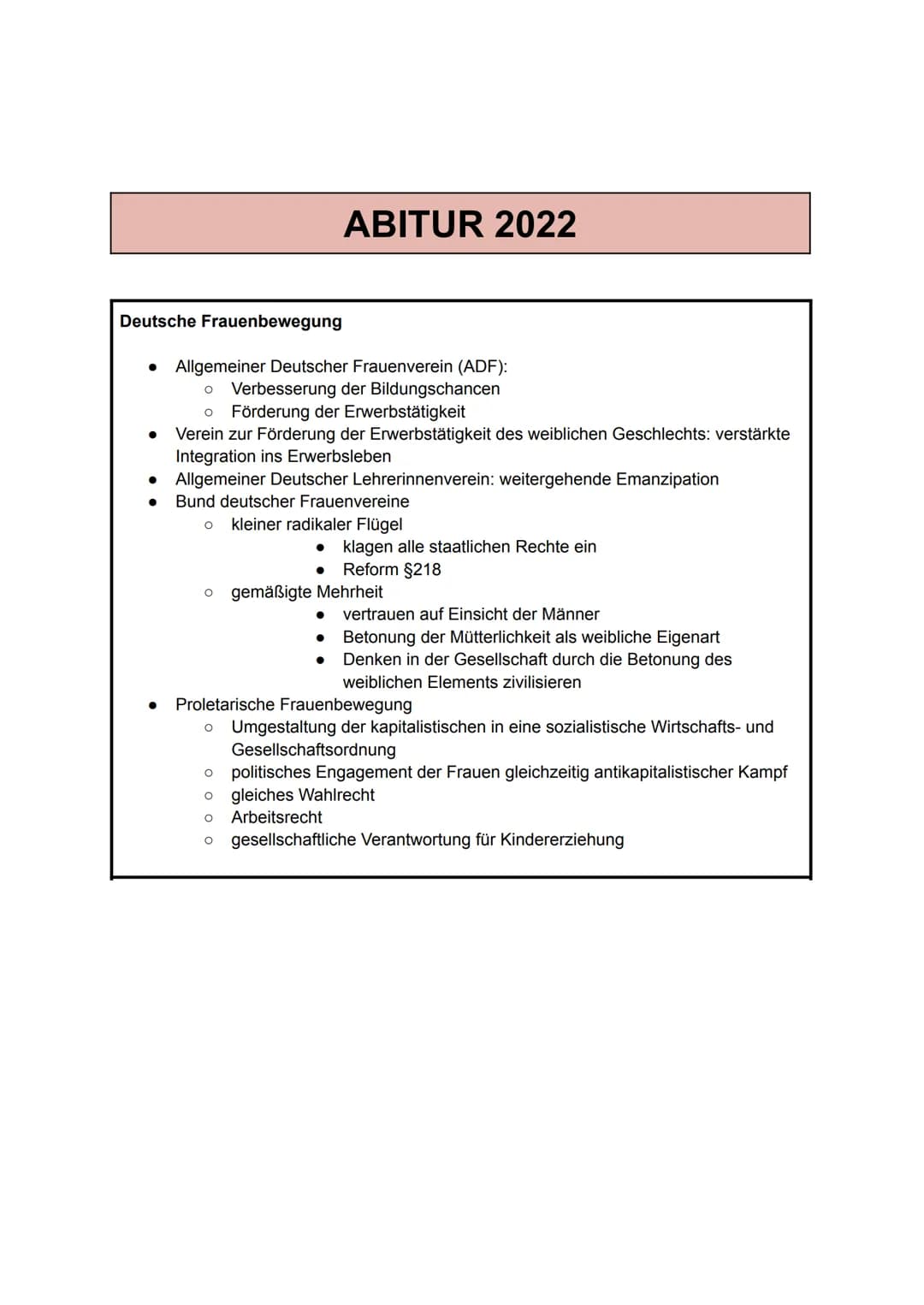 Deutsche Frauenbewegung
ABITUR 2022
● Allgemeiner Deutscher Frauenverein (ADF):
o Verbesserung der Bildungschancen
O Förderung der Erwerbstä