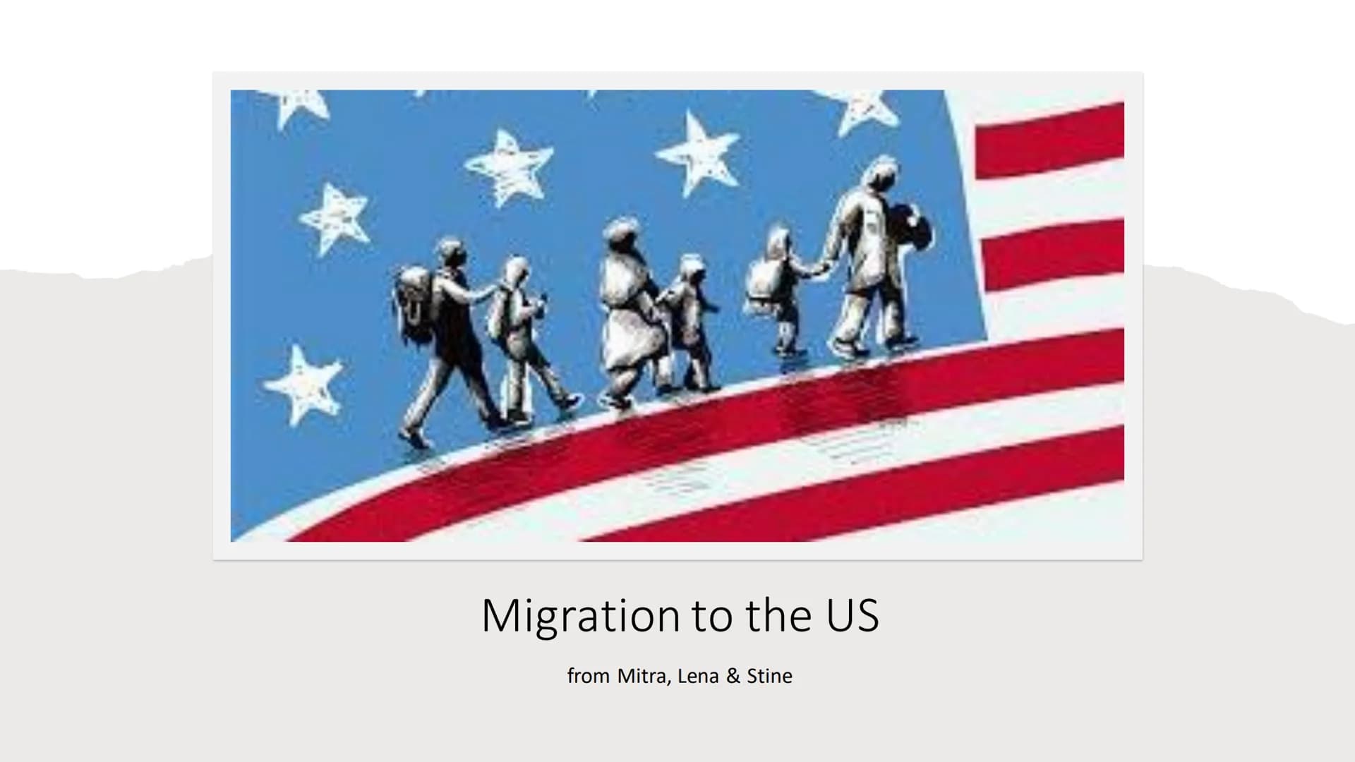 Migration to the US
from Mitra, Lena & Stine Outline
●
• the wall between Mexico and the USA
●
definition of "migration" & the different typ