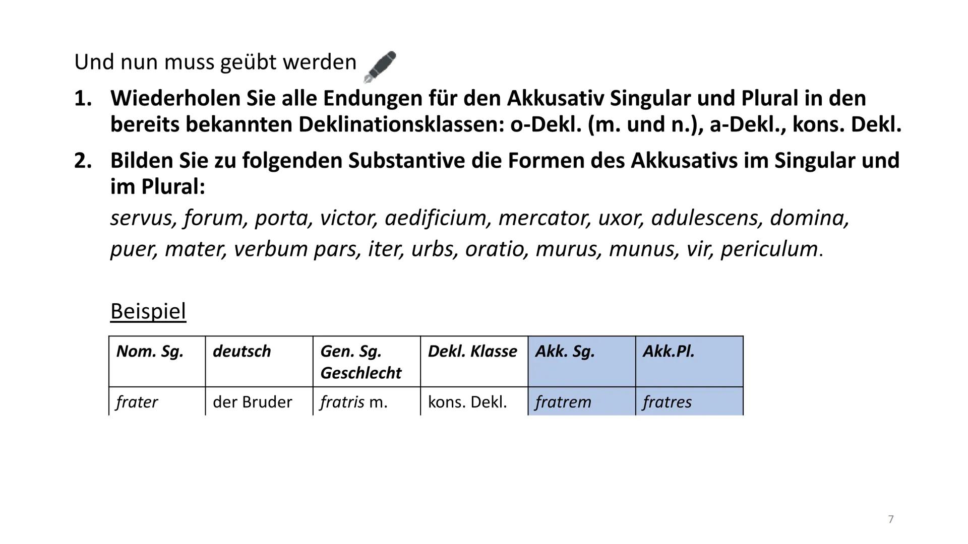 # Accusativus cum infinitivo (Aci)

Ich höre den Freund rufen.

↓

Akkusativ Infinitiv

gebeugte Verbform
(Prädikat)

Im Grunde genommen ben