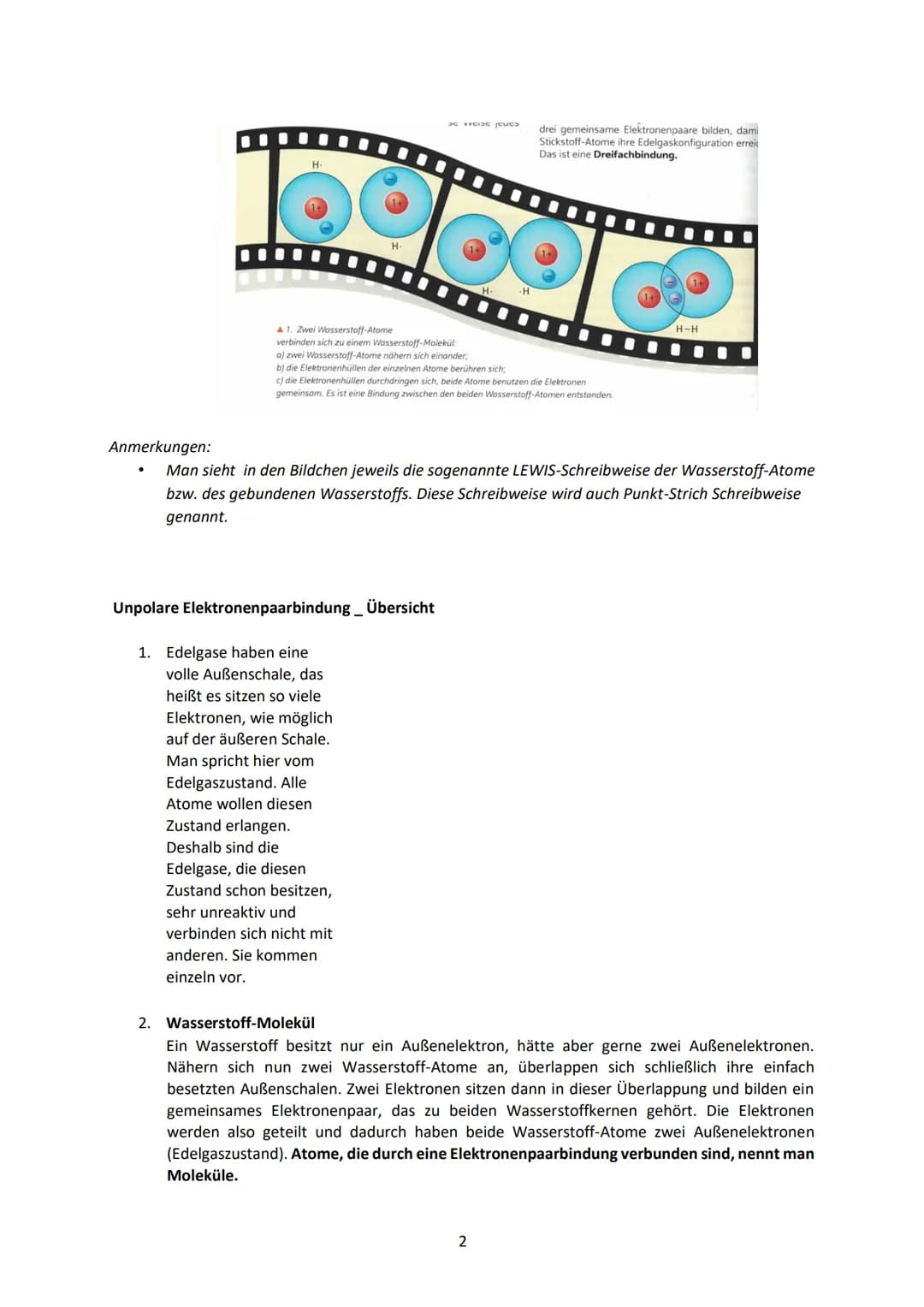 unpolare Elektronenpaarbindung:
Wasserstoff-Atom:
1 Proton (p+) im
Helium-Atom:
2 Protonen (p+) im
.
內
Anmerkungen:
Sowohl das Wasserstoff- 