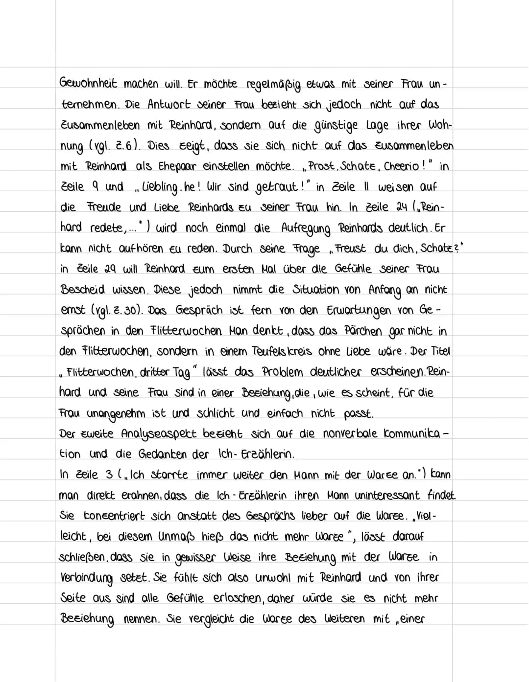 Klassenarbeit Nr. I
10 F
"
In der vorliegenden Kuregeschichte, Flitterwochen, dritter Tag von
Gabriele Wohmamann aus dem Jahr 1975 geht es u