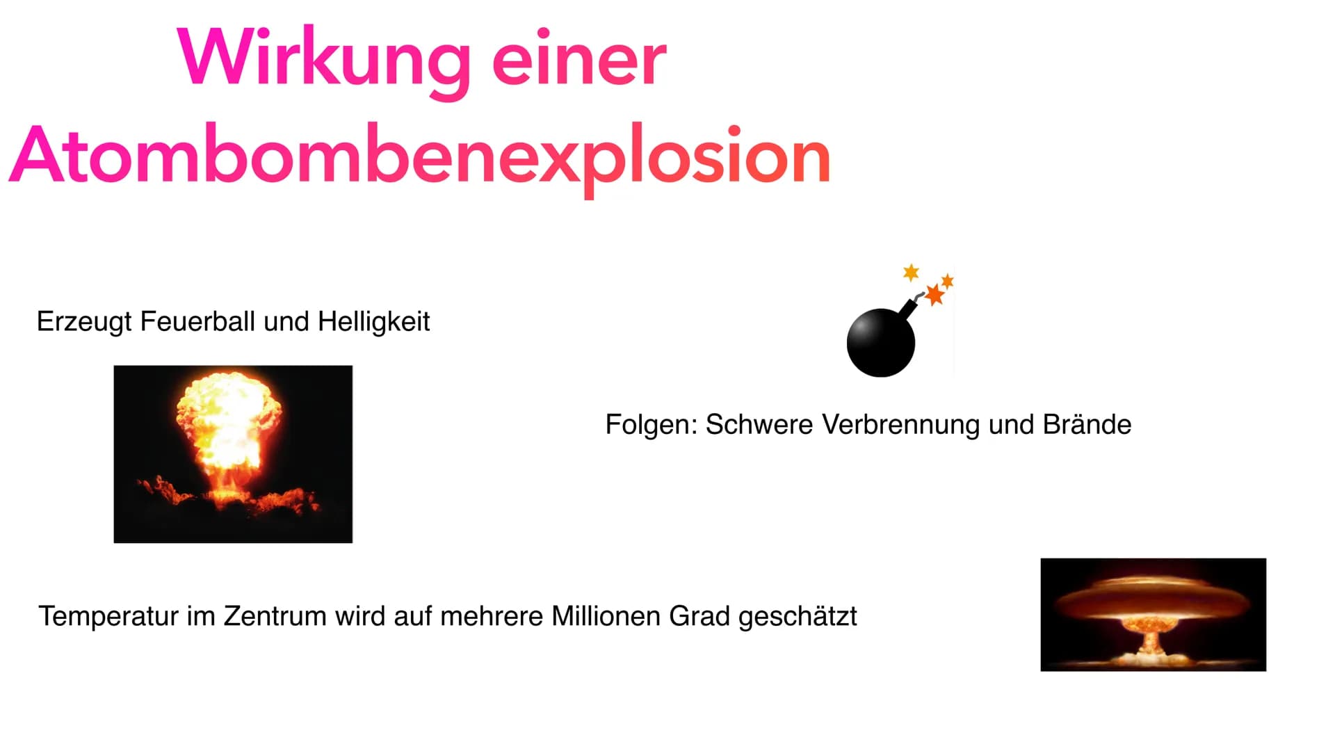 Atombomben Gliederung
• Allgemeine Information über Kernwaffen
●
●
• Entwicklung
• Wirkung einer Atombombe
• Aufbau einer Atombombe
●
• Hiro