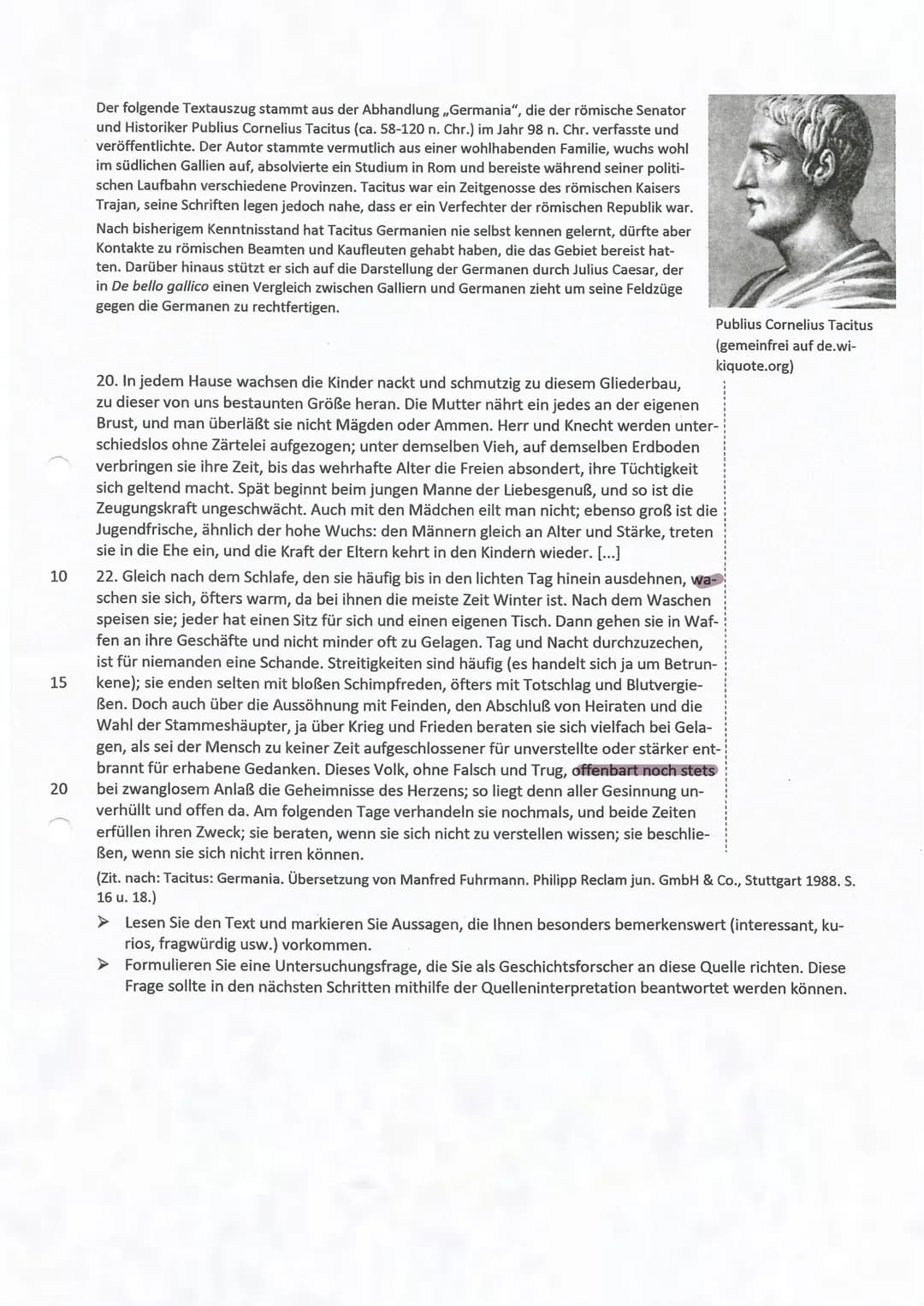 10
15
20
Der folgende Textauszug stammt aus der Abhandlung ,,Germania", die der römische Senator
und Historiker Publius Cornelius Tacitus (c