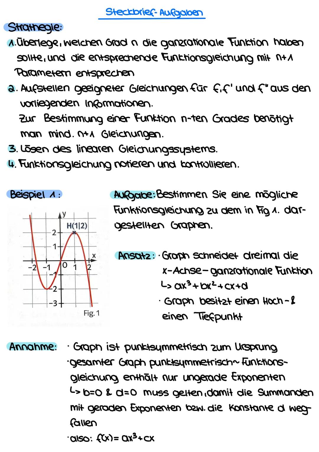 Strathegie:
1. überlege, welchen Grad in die ganzrationale Funktion haben
sollte, und die entsprechende Funktionsgleichung mit n+1
Parameter