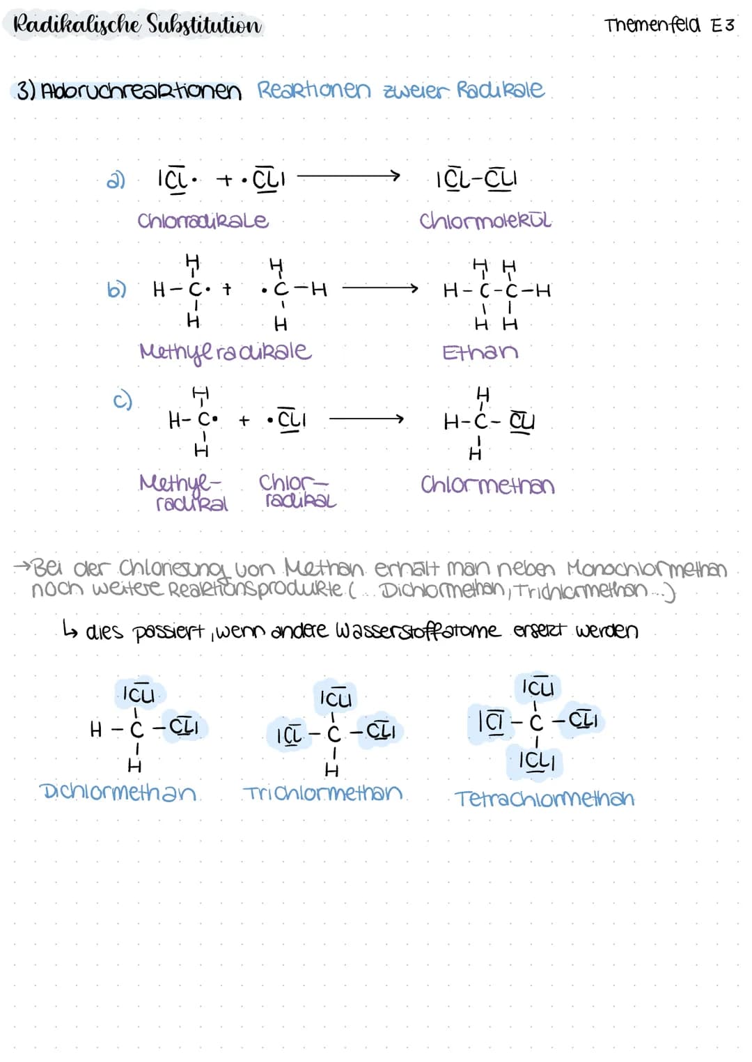 Radikalische Substitution
Radikal
Teilchen mit ungepaarten
Elektronen
→extrem Reaktiv
1) Startreaktion: Homolytische Spaltung durch Light
hr