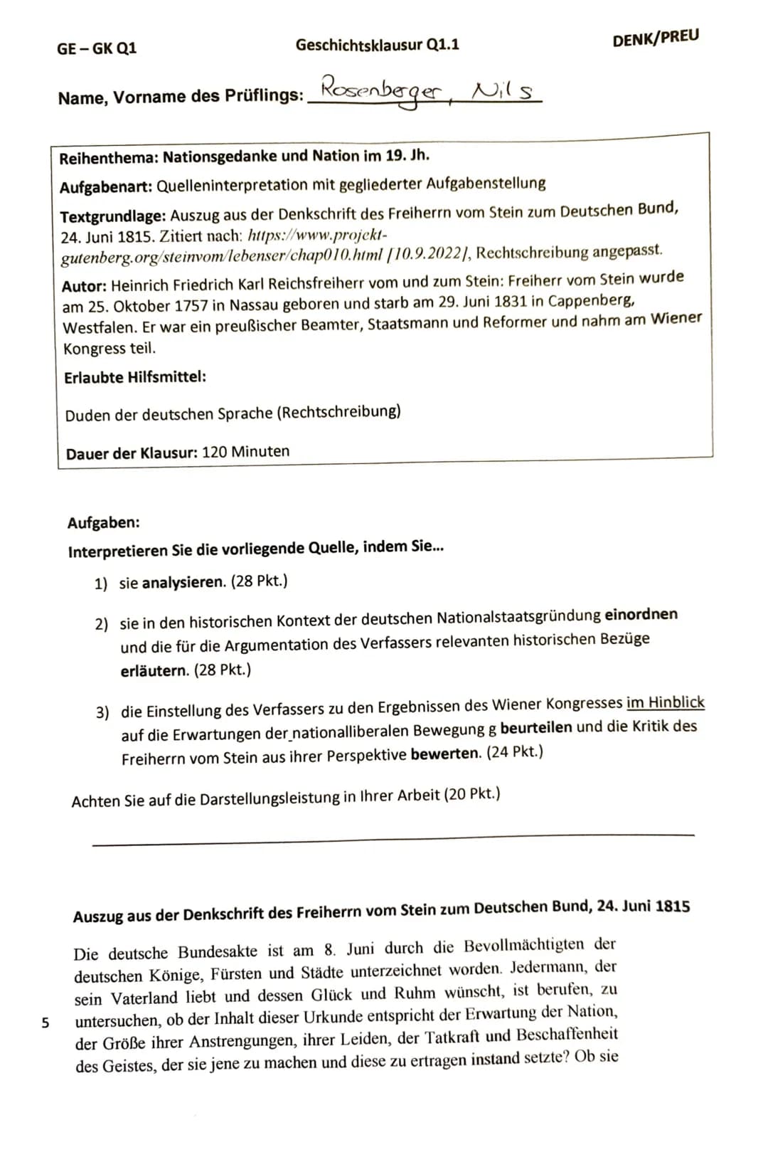 GE - GK Q1
Geschichtsklausur Q1.1
DENK/PREU
Name, Vorname des Prüflings: Rosenberger, Nils
Reihenthema: Nationsgedanke und Nation im 19. Jh.