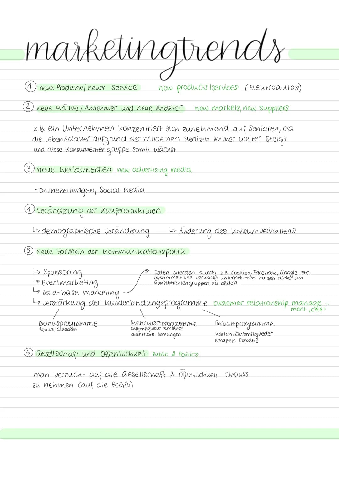 marketing trends
ⒸÖkologisierung
eine Änderung in der Ökologie ist zB, dass Plastiksacker bald verboten sind
↳das kann für viele Unternehmen