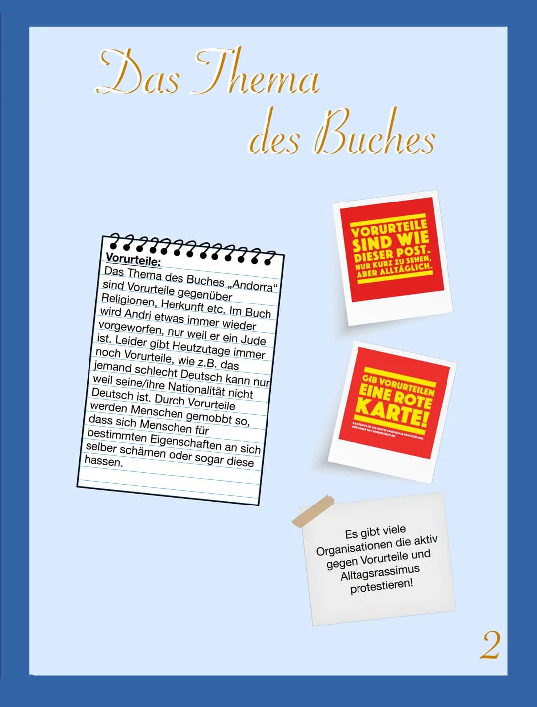 Andorra
Name:
Lesetagebuch
Klasse:
von
Lehrer:
Max Frisch Das Inhaltsverzeichnis
Der Autor.
Das Thema des Buches...
Das Handlungsgeschehen..