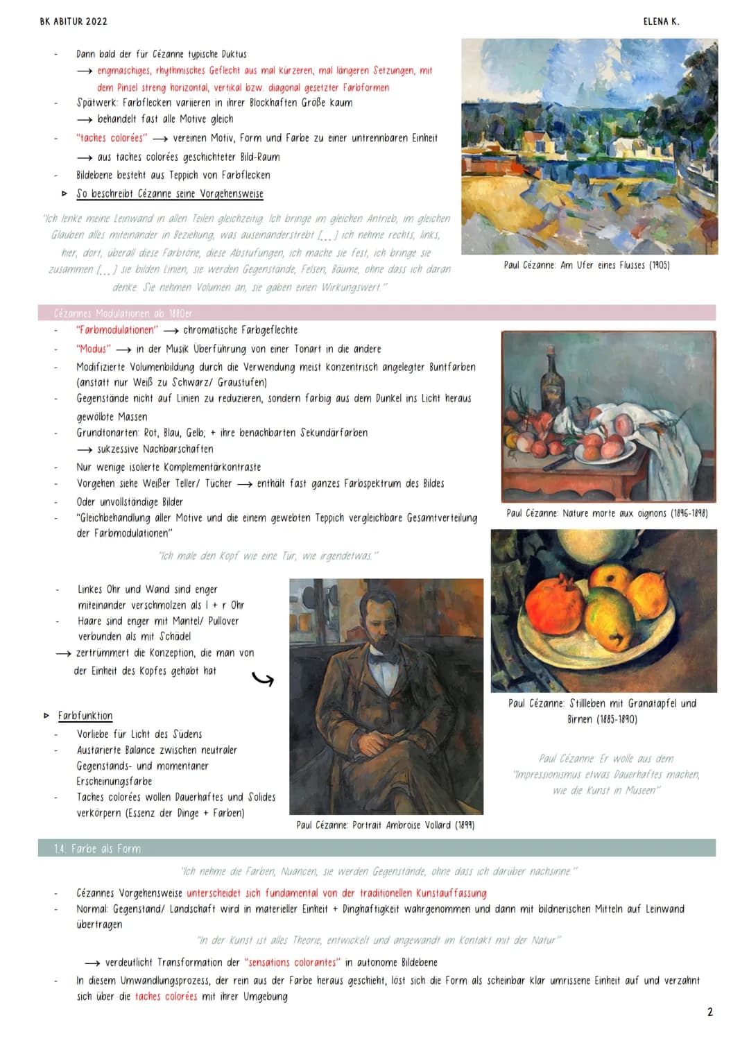 BK ABITUR 2022
PAUL CÉZANNE (1839-1906)
1. ABBILD UND IDEE (DIE "REALISATIONEN")
1.1. Der Aspekt der Farbe in Cézannes Gemälden
D Das Licht 