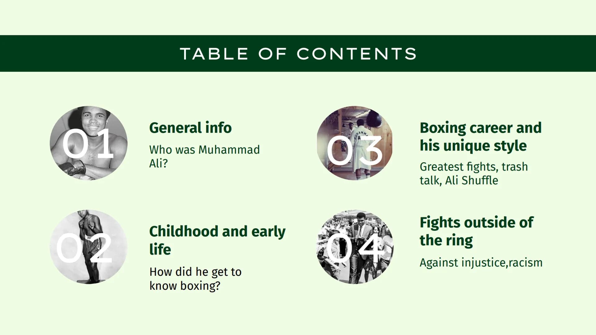 
<h2 id="childhoodandearlylife">Childhood and Early Life</h2>
<p>Muhammad Ali, born in 1942 in Louisville, Kentucky, grew up in a poor house