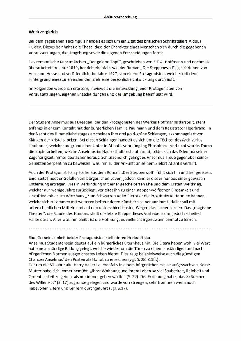 Abiturvorbereitung
Literarische Erörterung zweier Texte (Werkvergleich)
Außentext:
,,Was du bist, hängt maßgeblich von drei Faktoren ab: Was
