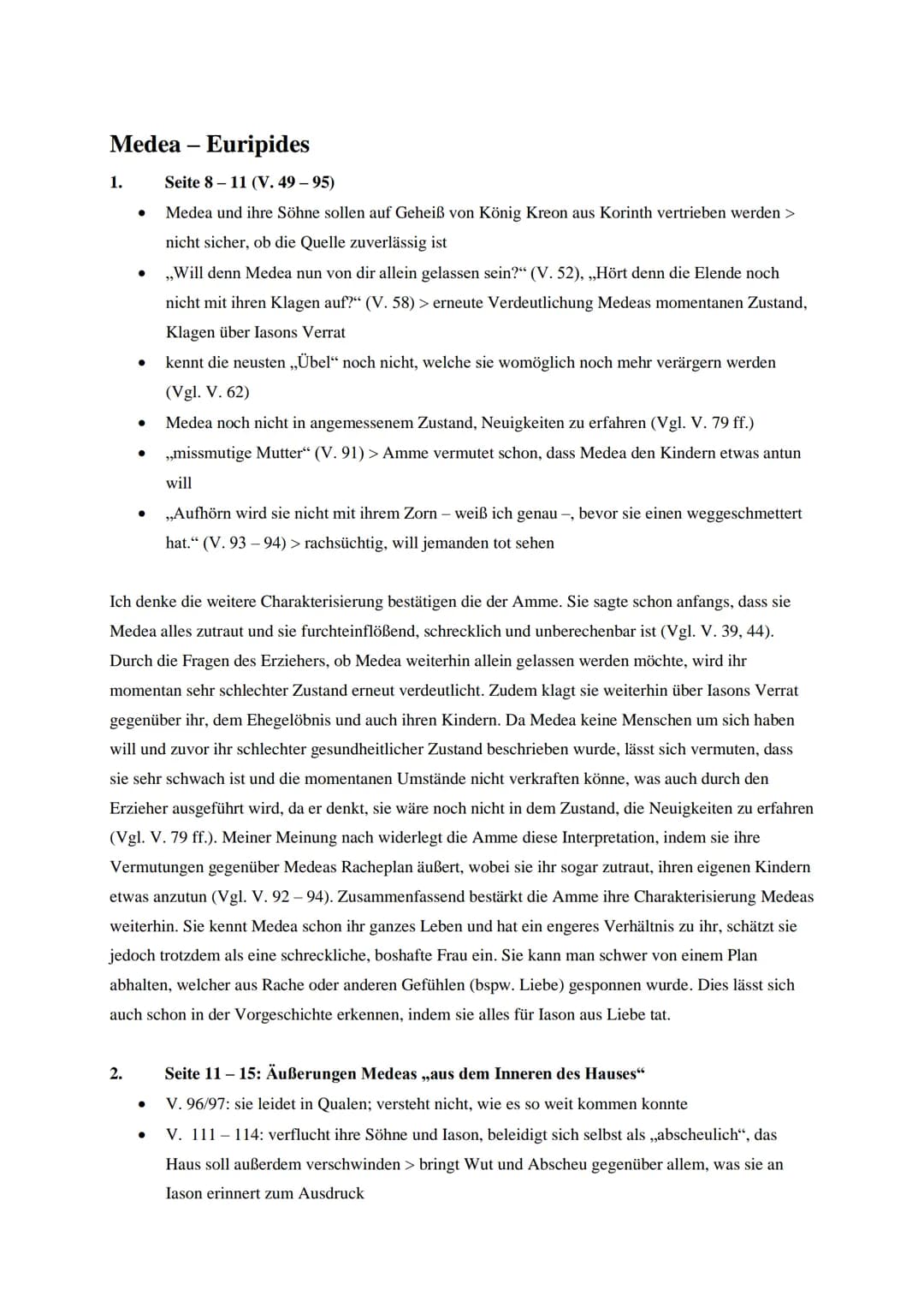 Medea - Euripides
1.
●
2.
●
●
●
●
Seite 8-11 (V. 49-95)
Medea und ihre Söhne sollen auf Geheiß von König Kreon aus Korinth vertrieben werden