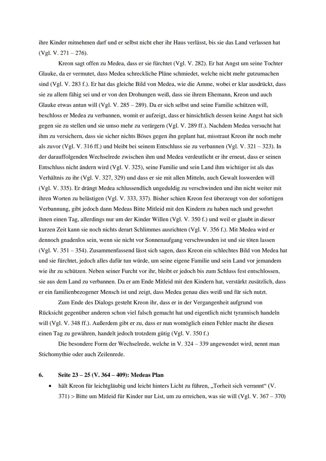 Medea - Euripides
1.
●
2.
●
●
●
●
Seite 8-11 (V. 49-95)
Medea und ihre Söhne sollen auf Geheiß von König Kreon aus Korinth vertrieben werden