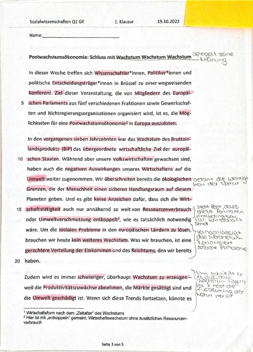 Sozialwissenschaften Q1 GK
1. Klausur
19.10.2023
Name:
Postwachstumsökonomie: Schluss mit Wachstum Wachstum Wachstum Spiegelt seine
Menung
I