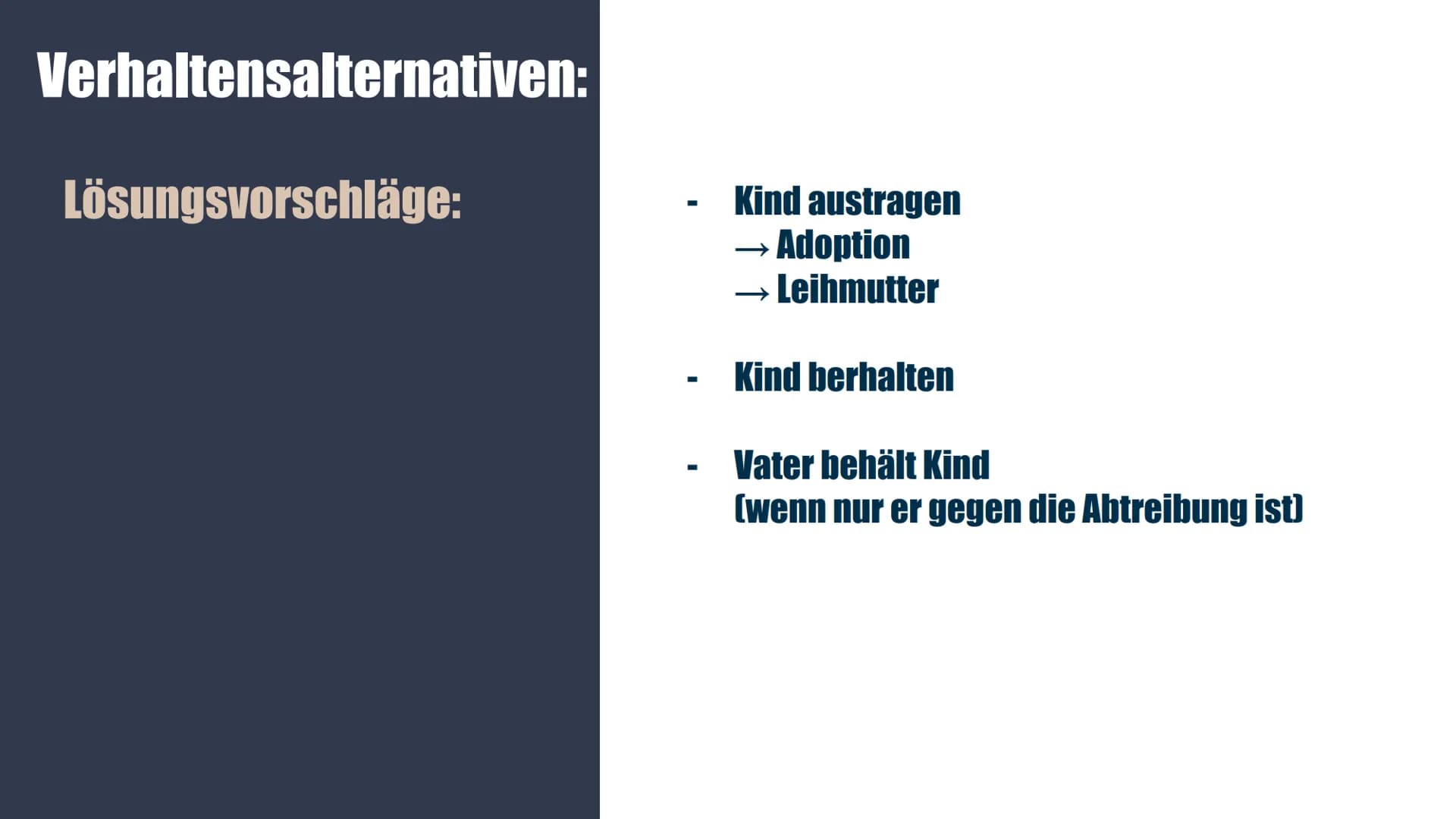 Ethische Urteilsbildung
BODY
MY CHOICE
Religion GK: Minnert
Lena Hauptmann Gliederung:
Problemdefinition
Situationsanalyse
• Verhaltensalter