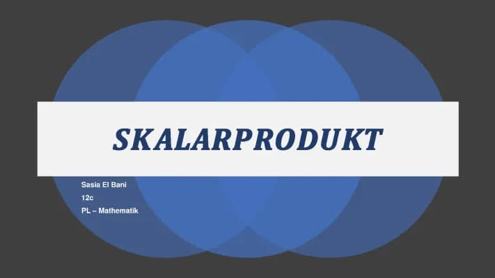 Know Skalarprodukt  thumbnail