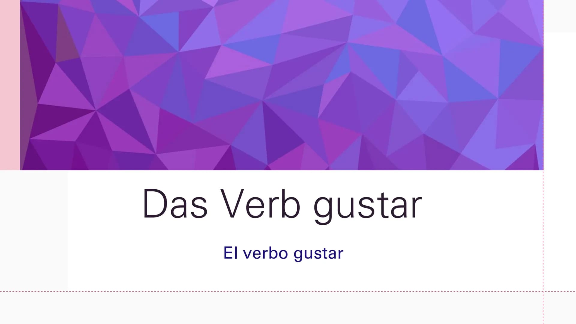 Das Verb gustar
El verbo gustar Das Verb gustar:
Me gusta... /Te gusta...
Wird mit Mir gefällt... / Dir gefällt... oder mit
Ich mag... / Du 