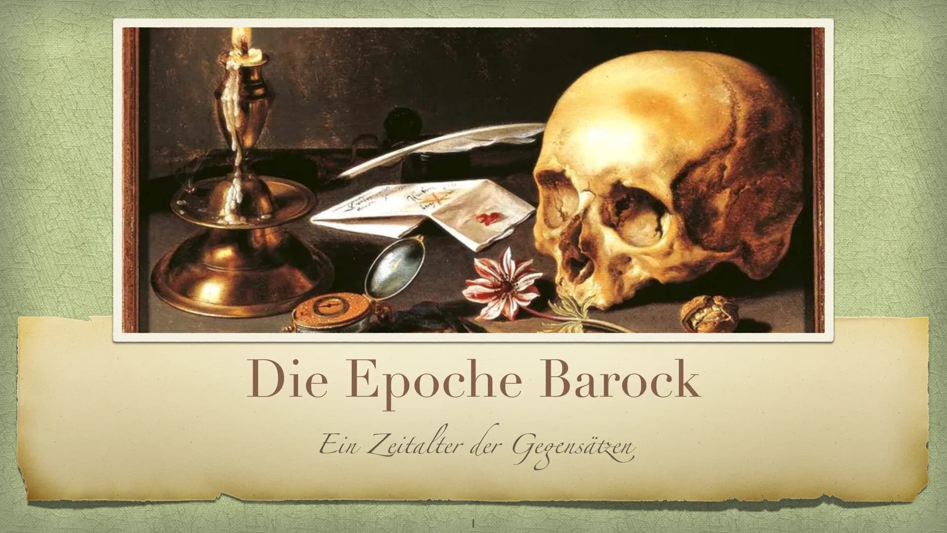 Die Epoche Barock
Ein Zeitalter der Gegensätzen, Inhaltsverzeichnis
Was versteht man unter Barock?- Folie 3
> Historischer Hintergrund -Foli