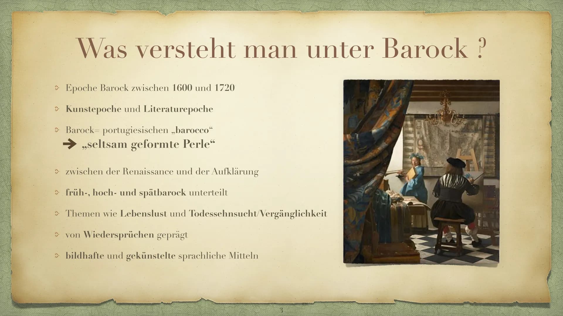 Die Epoche Barock
Ein Zeitalter der Gegensätzen, Inhaltsverzeichnis
Was versteht man unter Barock?- Folie 3
> Historischer Hintergrund -Foli