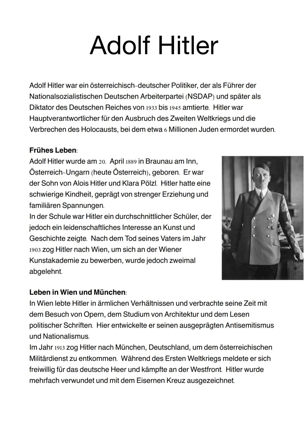 Adolf Hitler
Adolf Hitler war ein österreichisch-deutscher Politiker, der als Führer der
Nationalsozialistischen Deutschen Arbeiterpartei (N