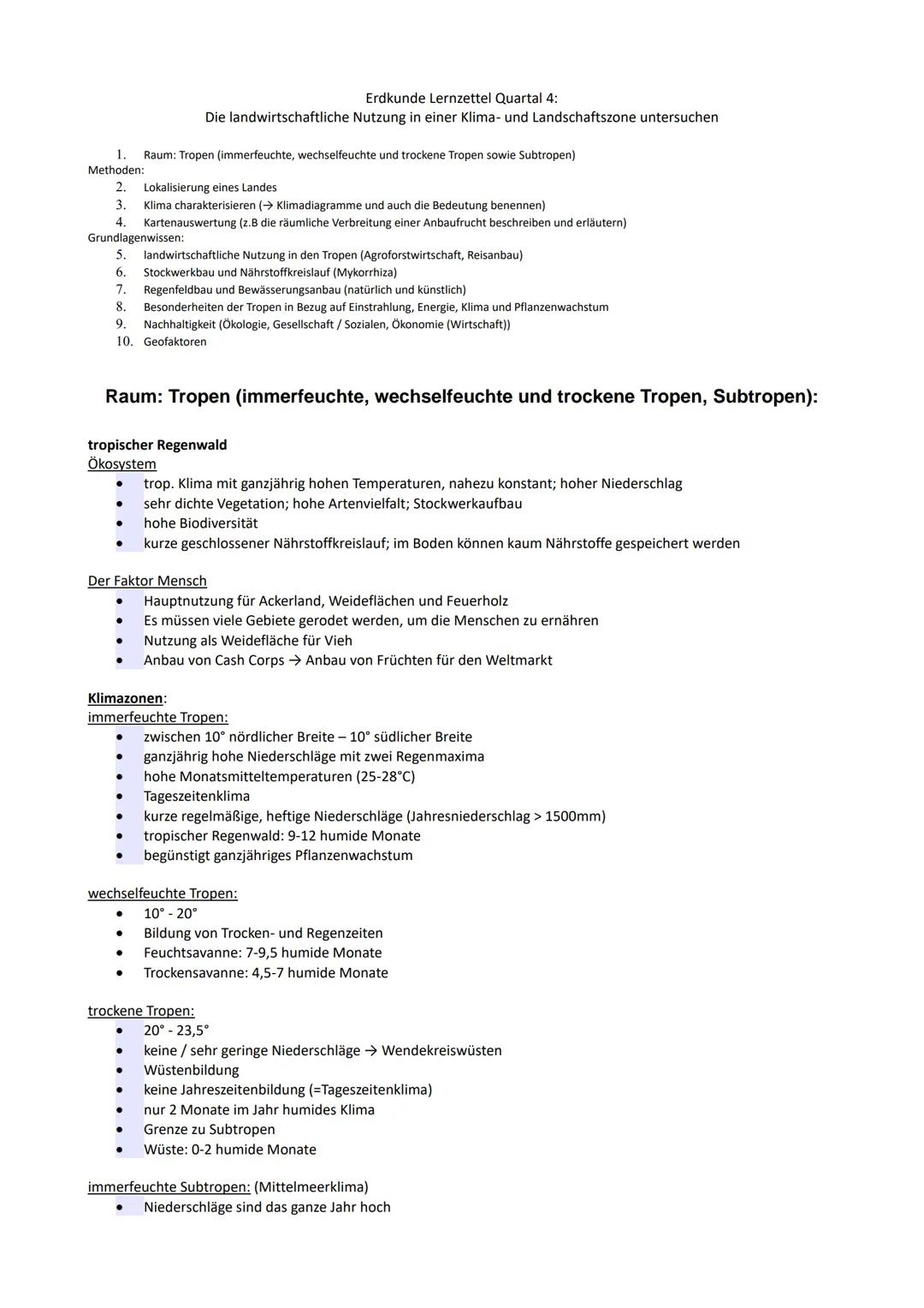 --- OCR Start ---
Erdkunde Lernzettel Quartal 4:
Die landwirtschaftliche Nutzung in einer Klima- und Landschaftszone untersuchen
1. Raum: Tr