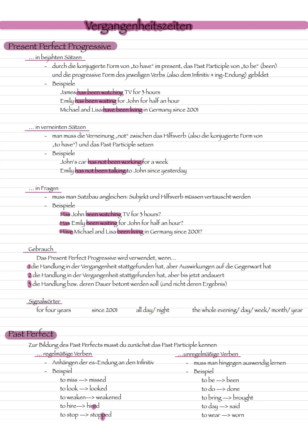 Grammatik Present Perfect Progressive
... in bejahten Sätzen
durch die konjugierte Form von „to have" im present, das Past Participle von „t