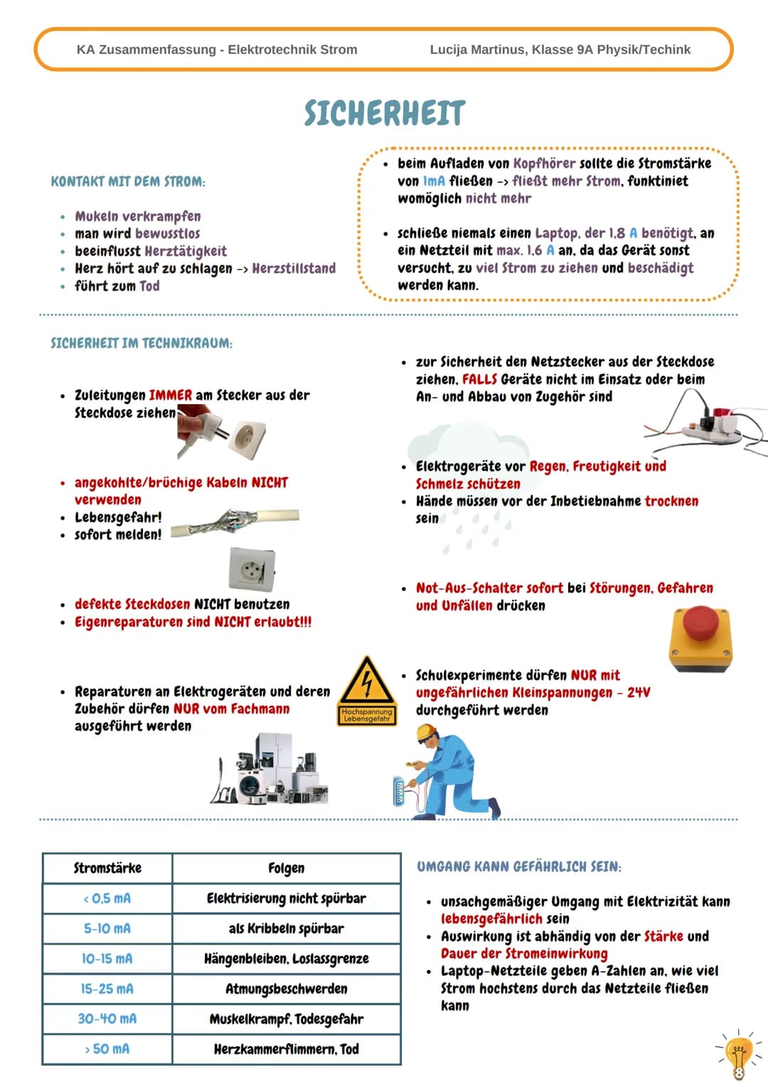 DEFINITION: Stromstärke
KA Zusammenfassung - Elektrizität
●
gibt an, wie viele Ladungen pro Sekunde an einer Stelle
durch den Leiter fließen