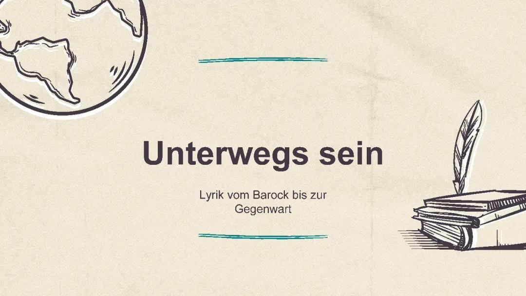 Unterwegs sein: Lyrik vom Barock bis zur Gegenwart - Lernzettel und Beispiele