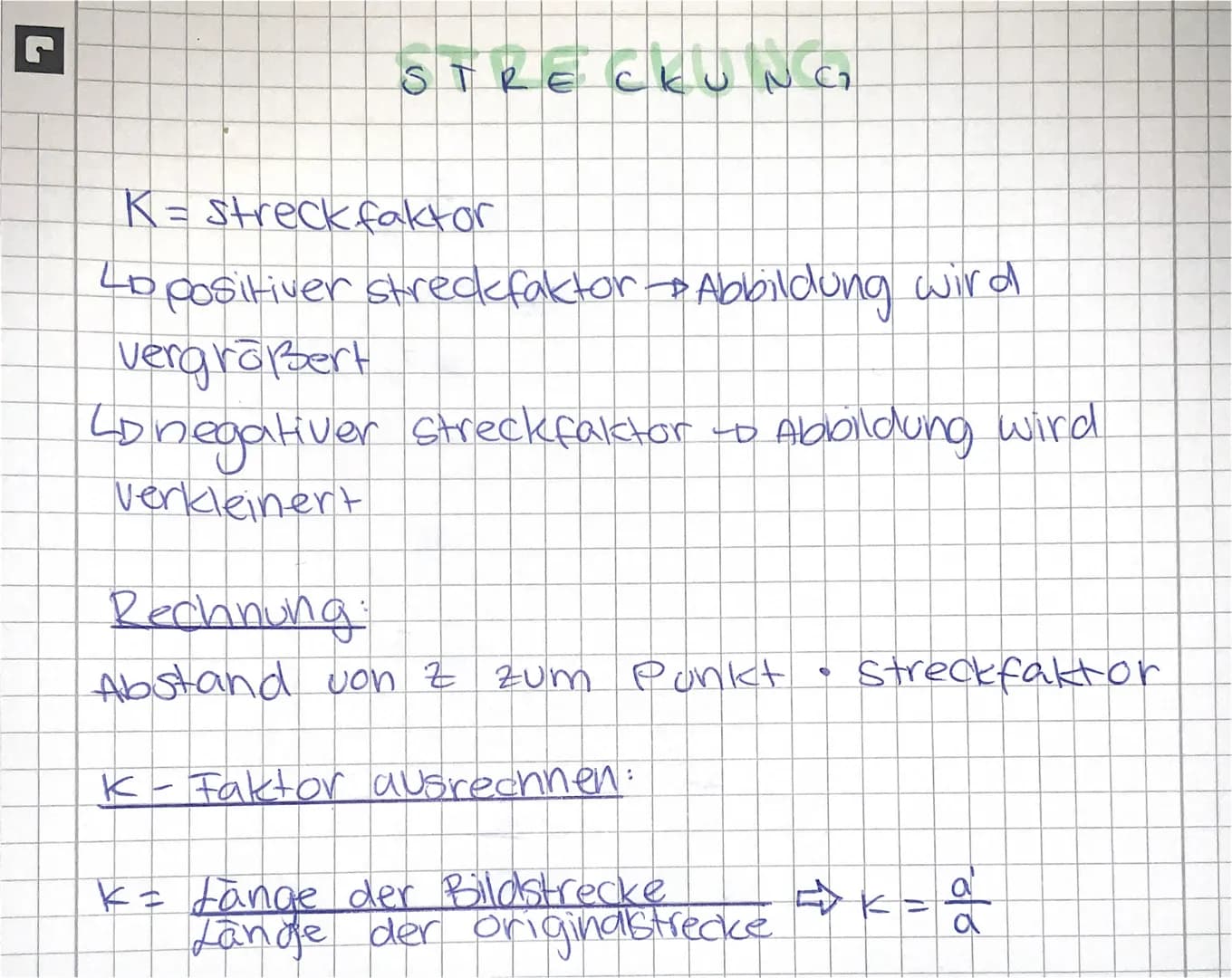 STRECKUNG
K = streck faktor
Lo positiver streckfaktor-Abbildung wird
vergrößert
LD negativer Streckfaktor to Abbildung wird
verkleinert
Rech