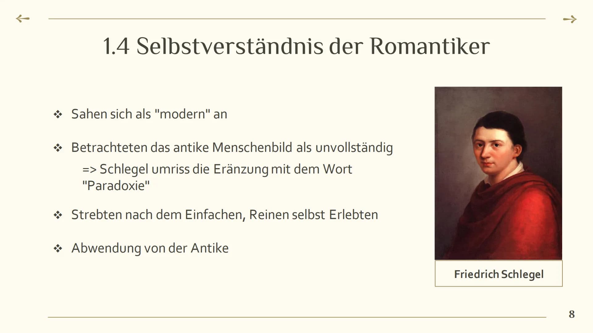 个
*
Die Epoche der
ROMANTIK
Roberta & Sara
→ 1 Romantik im Überblick
4
7
Romantik: Gegenbewegung
zur Klassik
Die Literatur der Romantik
10 M
