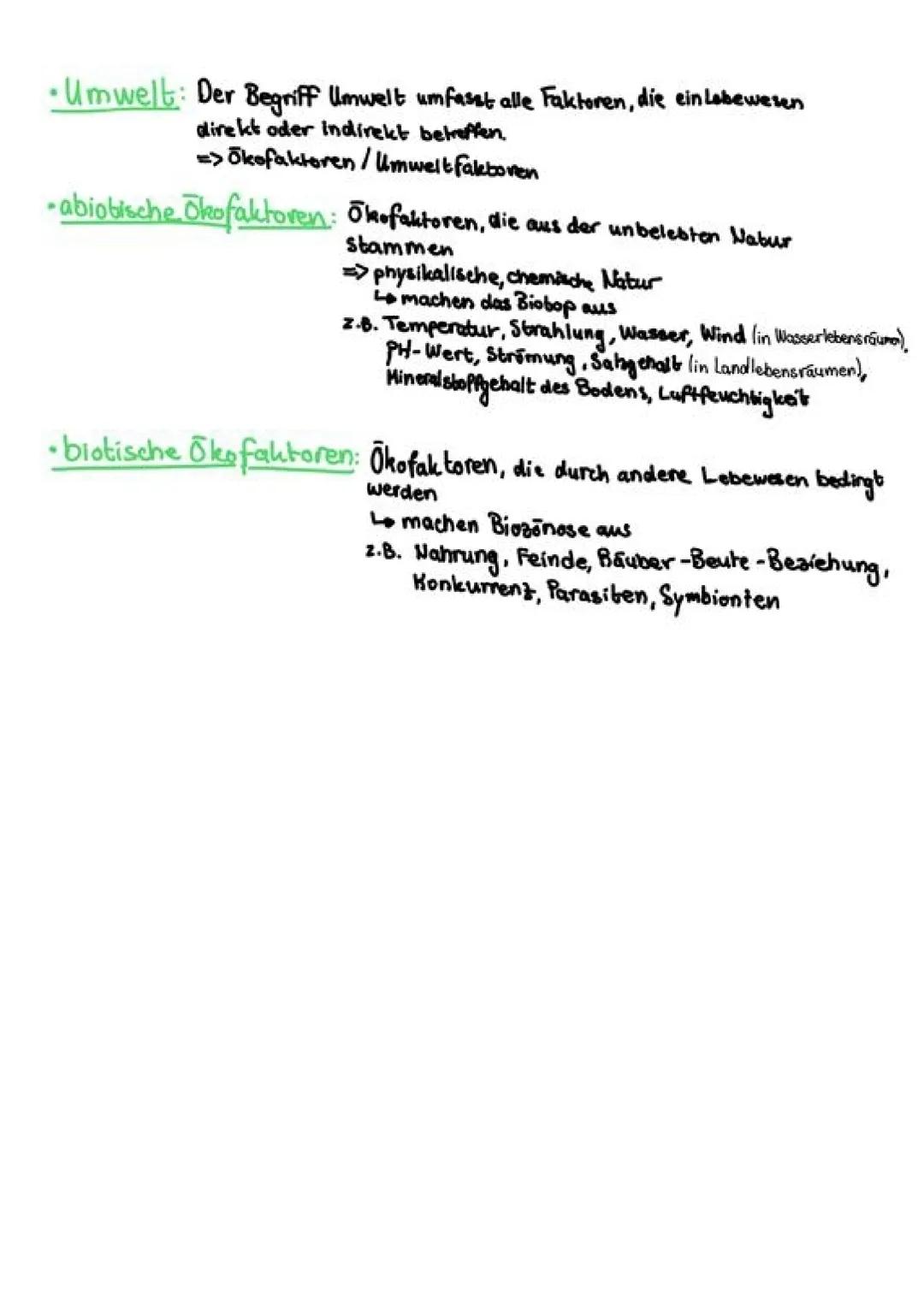 Klausurvorbereitung
- Biologie-
Definitionen
- Ökologie: Ökologie ist ein Teilgebiet der Biologie, welches sich mit den
Wechselwirkungen baw