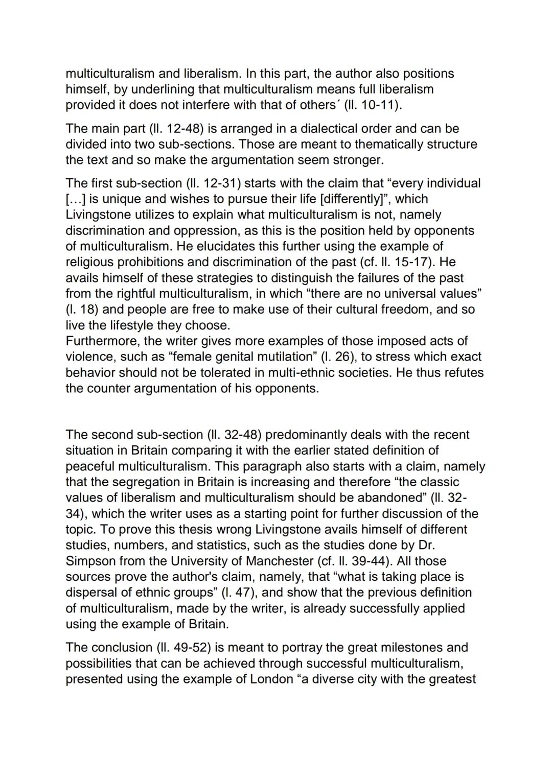 Test paper No. 1 (Nadia)
No. 1 (Summary)
The article "To defend multiculturalism is to defend liberty" was written by
Ken Livingstone and pu