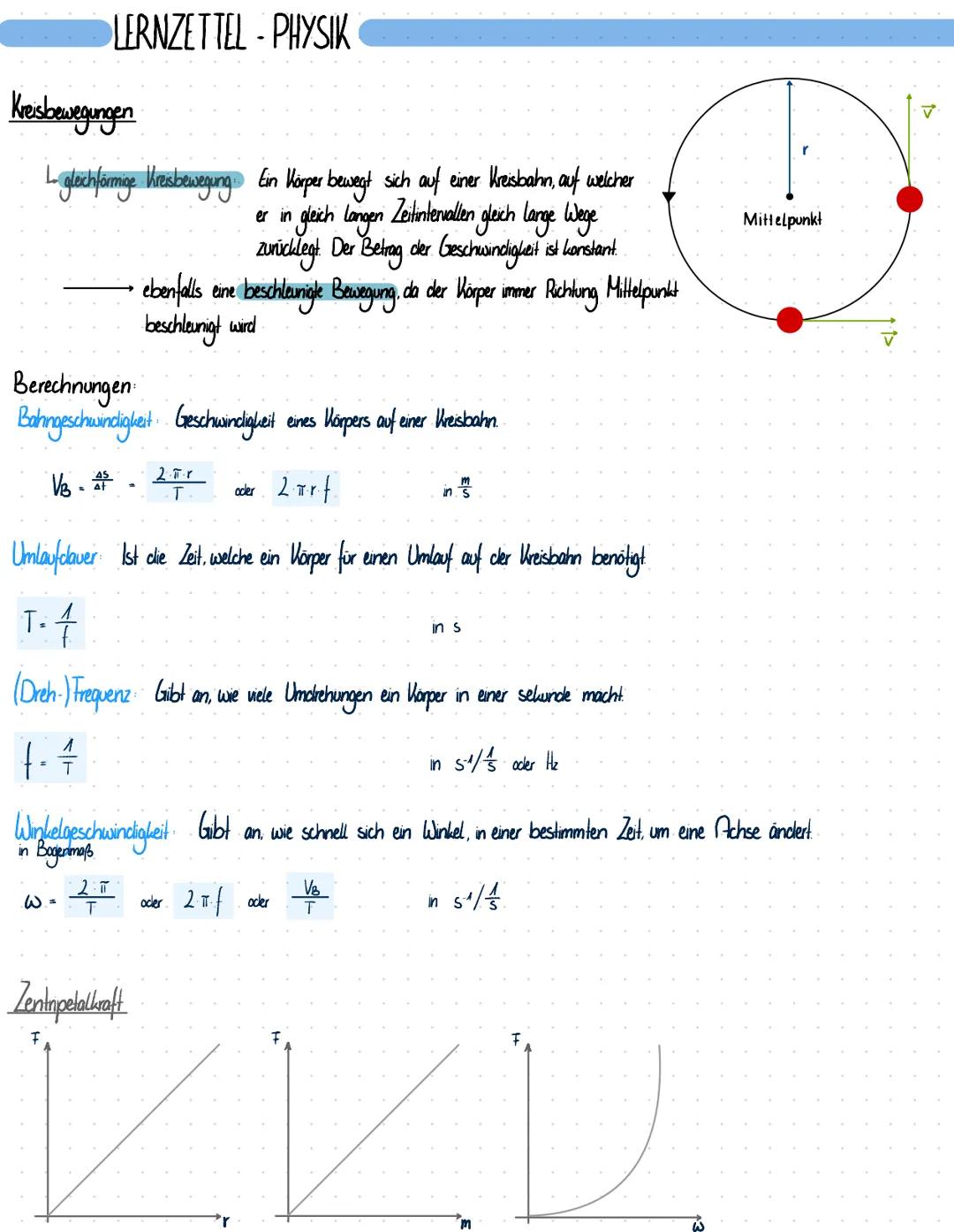 LERNZETTEL - PHYSIK
Kreisbewegungen
L-glechförmige Kresbewegung. Ein Kärper bewegt sich auf einer Wreisbahn, auf welcher
gleich langen Zeiti