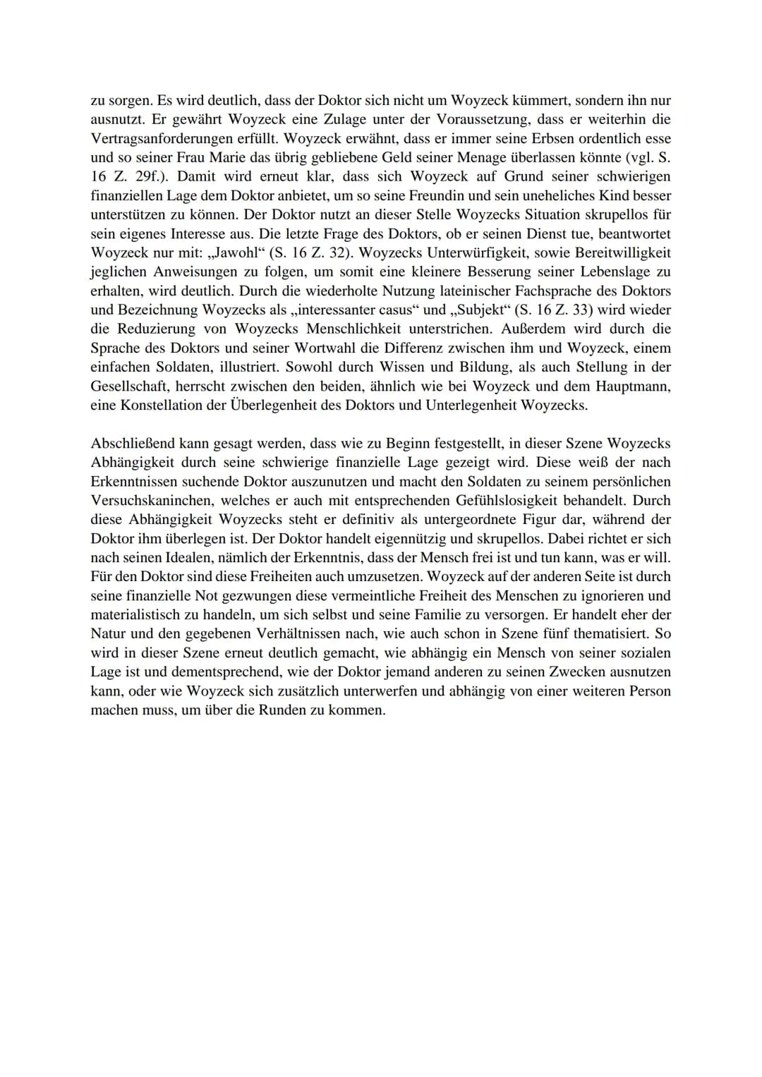 Woyzeck - Analyse Szene 8
Die zu analysierende Szene stammt aus dem im Jahre 1879 veröffentlichten und 1913
uraufgeführtem Dramenfragment ,,