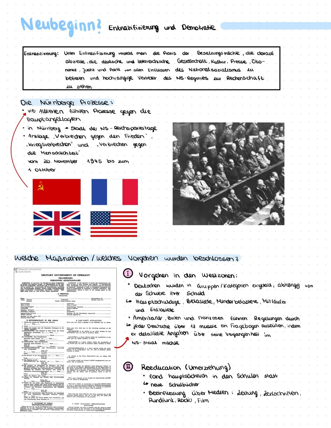 Neubeginn?
Entnazifizierung: Unter Entrazifizierung versteht man die Praxis
abzielle, die deutsche und österreichische
nomie, Justiz und Pol