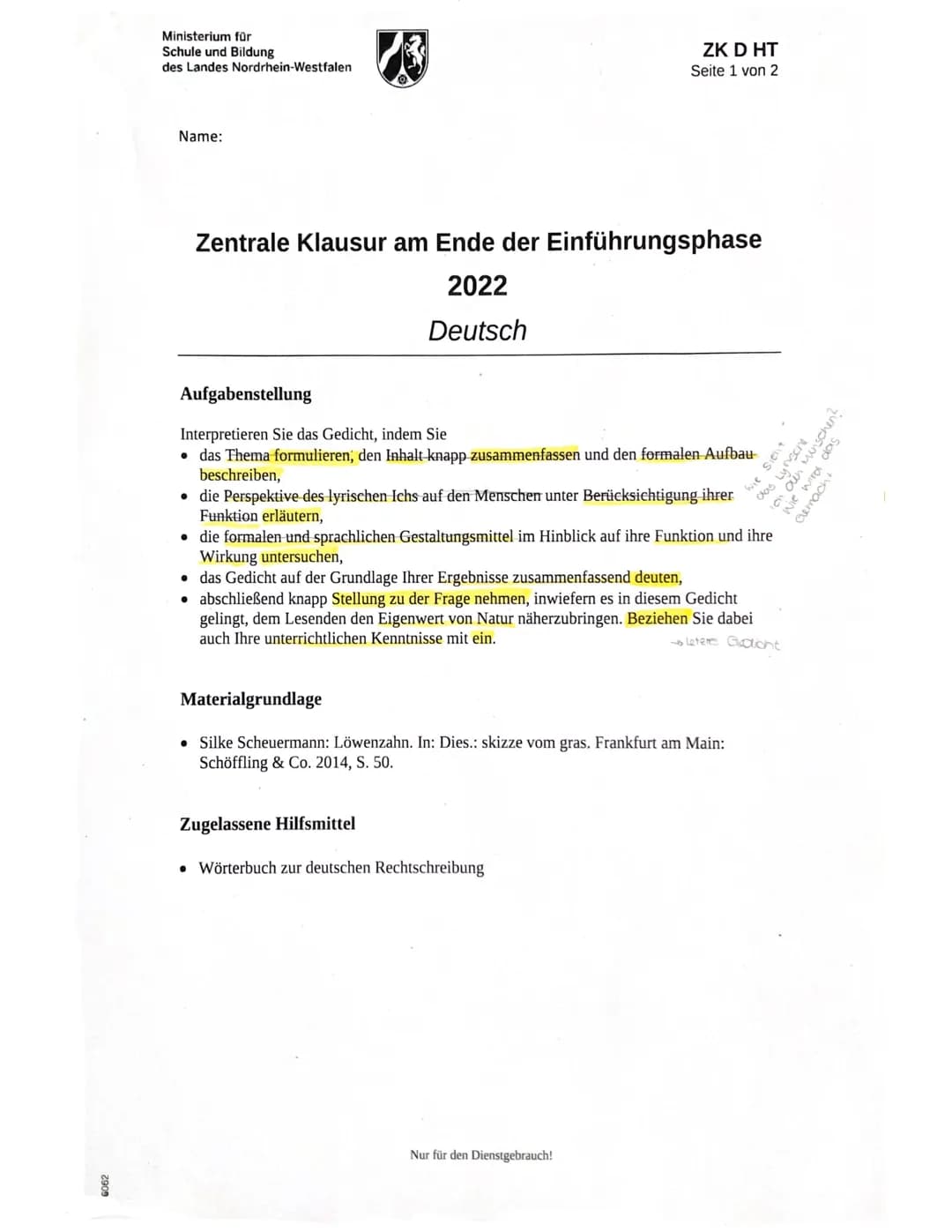 2909
Ministerium für
Schule und Bildung
des Landes Nordrhein-Westfalen
Name:
Zentrale Klausur am Ende der Einführungsphase
2022
Deutsch
Aufg