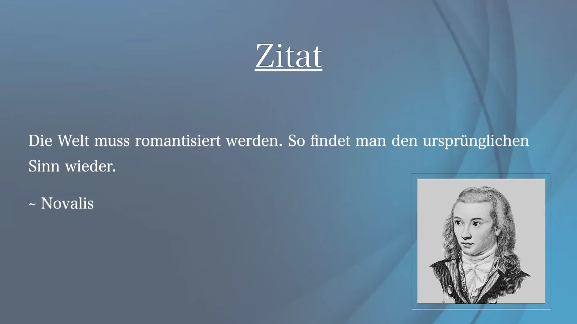 Romantik
Epoche der großen Gefühle
Von Lotte und Natalie • Definition
• Phasen der Romantik
Gliederung
• Historischer Hintergrund
• Weltbild