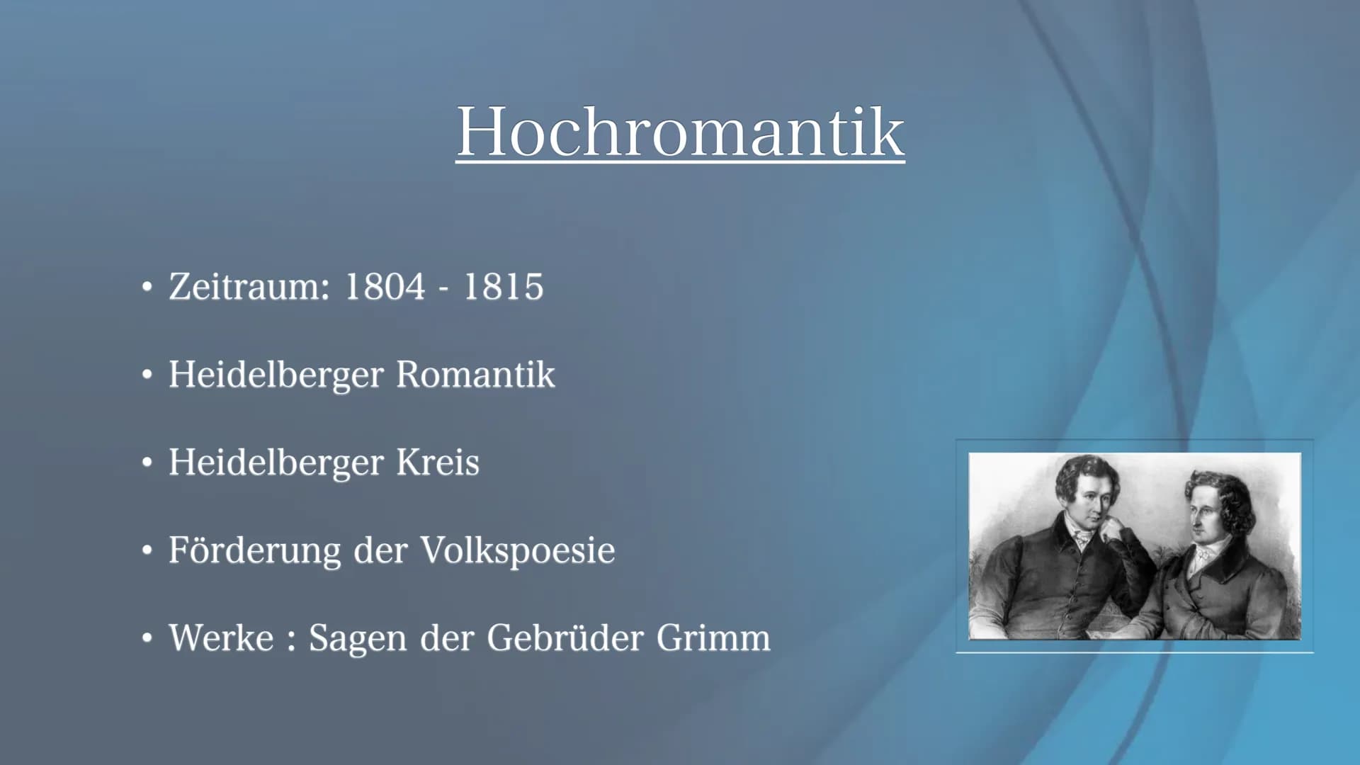 Romantik
Epoche der großen Gefühle
Von Lotte und Natalie • Definition
• Phasen der Romantik
Gliederung
• Historischer Hintergrund
• Weltbild