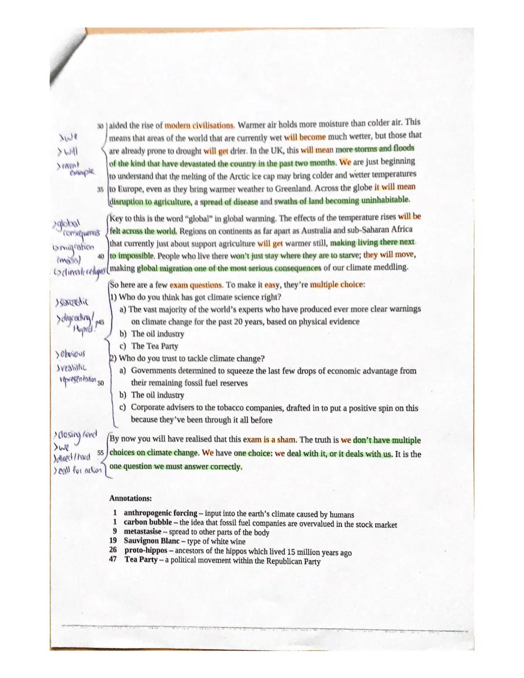 pre-Abitur English
task
exam
The article "Global warming is a misleading term because
it actually sounds quite nice" was written by Gione
-H