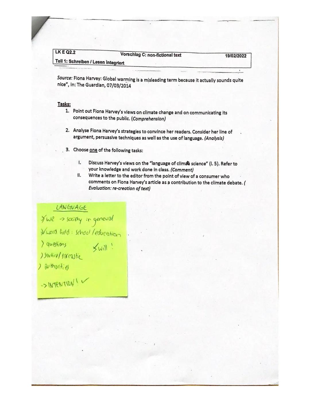 pre-Abitur English
task
exam
The article "Global warming is a misleading term because
it actually sounds quite nice" was written by Gione
-H